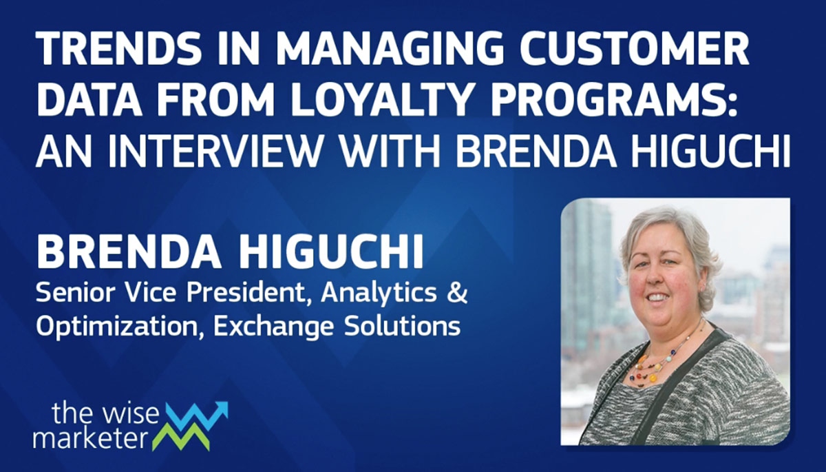 Take A Deep Dive on Loyalty Data: An Executive Interview With Brenda Higuchi